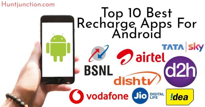 Top 10 best recharge apps for android