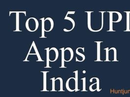 List Of Top 5 UPI Apps in India | 2020 Hunt Junction