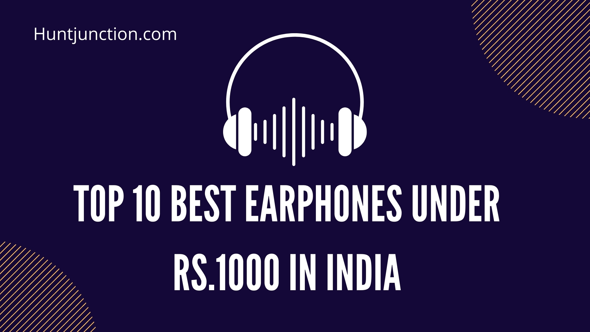 Top 10 Best Earphones Under Rs.1000 In India (2021)