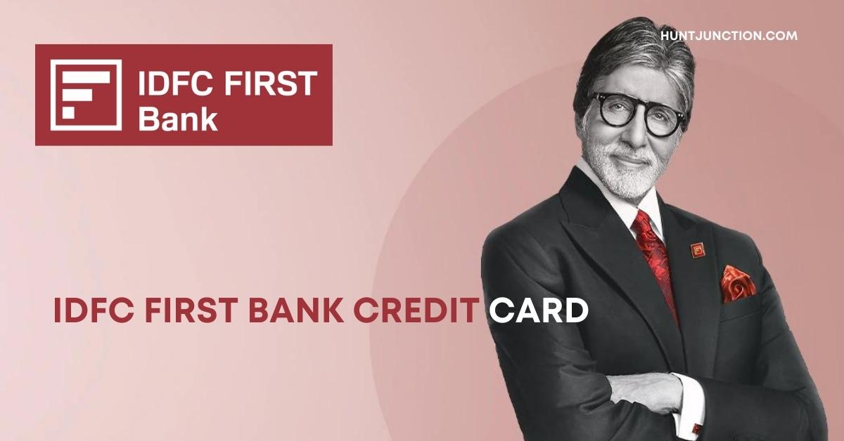 IDFC FIRST Bank Credit Card