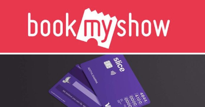 BookMyShow 90% Off Upto ₹150 Cashback via Slice Card Deal (For Select/New Users)
